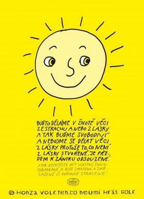 Buďto děláme v životě věci